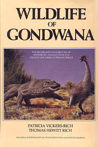 WILDLIFE OF GONDWANA: The 500-Million-Year history of Vertebrate Animals from the Ancient Southern Supercontinent